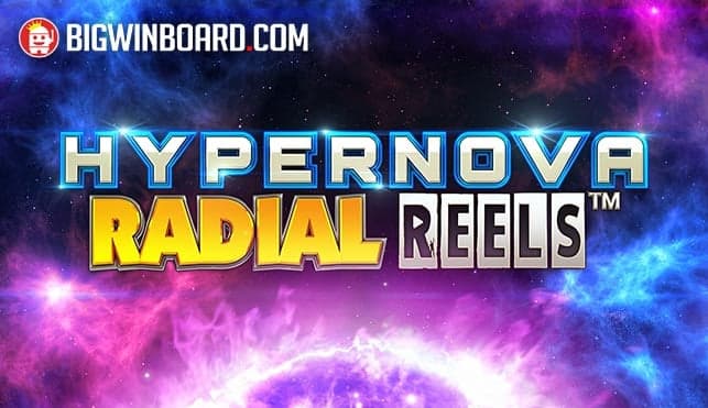 Hypernova Radial Reels
