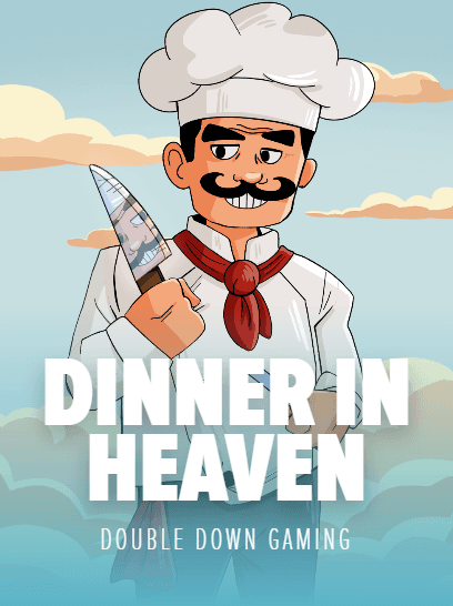 Dinner In Heaven